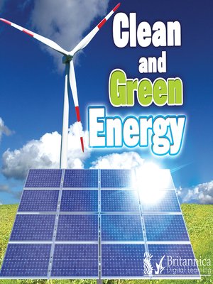 cover image of Clean and Green Energy
